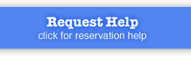 Click for Request Reservation Help